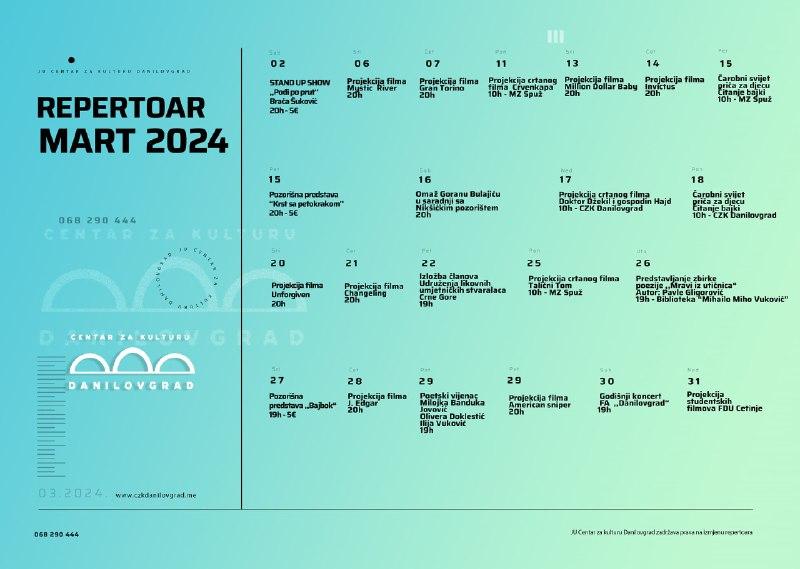 🖼 #ДАНИЛОВГРАД Расписание мероприятий в Культурном центре на март 2024.