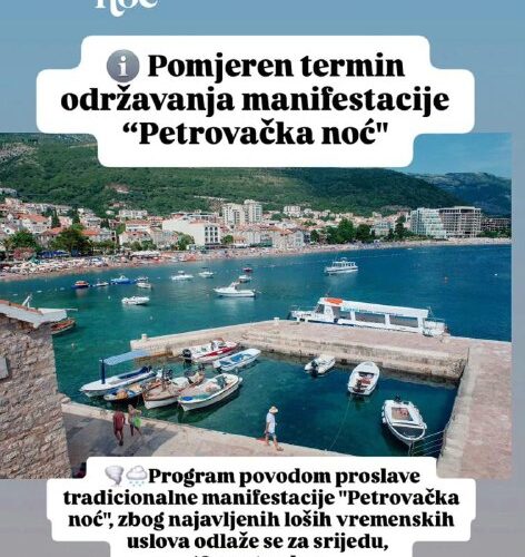 Вид на набережную Будвы, мероприятие Петровачка ночь перенесено из-за погоды, новая дата: 10 сентября.