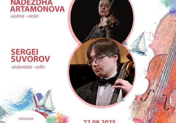 Концерт в Перaсте: Надежда Артамонова (скрипка) и Сергей Суворов (виолончель), 22 августа 2025, Церковь Святого Николы.