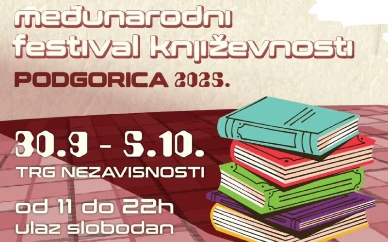 Международный литературный фестиваль в Подгорице, Черногория, 30.9-5.10, Трг Независимости, вход свободный.