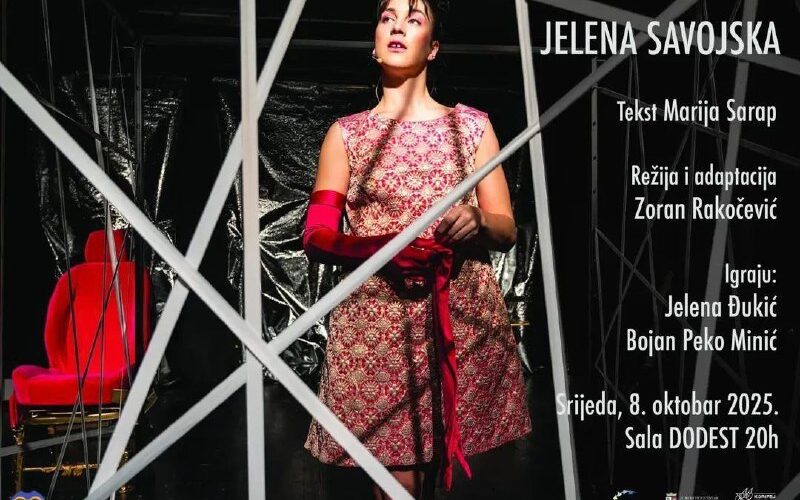 Изображение постера театрального спектакля Jelena Savojska в Подгорице, Черногория, 8 октября 2025 года.