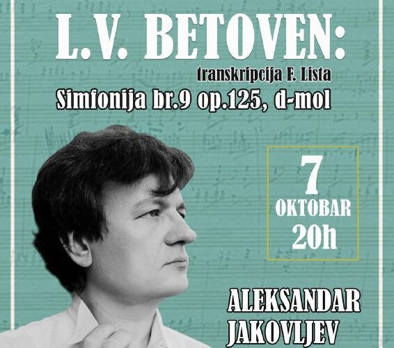 Концерт в Подгорице: симфония Бетховена №9, Александр Яковлев на фортепиано, 7 октября, 20:00.