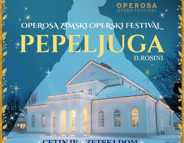 Афиша фестиваля оперы в Черногории: Пепелюга Россини в Цетинье, 17 февраля 2026, Зетский дом, 19:00.