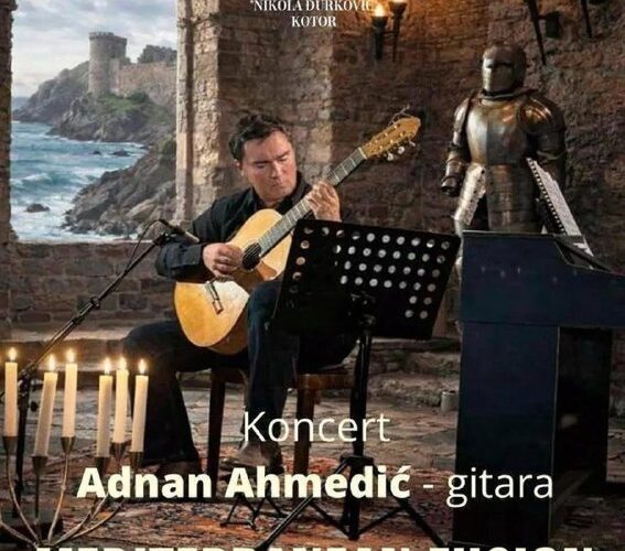 Концерт Аднана Ахмедича в Которе, музыкальный центр, 17 февраля 2025 года, гитара, Средиземноморская фьюжн-музыка.