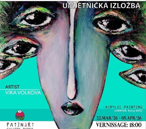 Выставка картин Виры Волковой в Будве, Черногория. Вход свободный. 22 марта - 5 апреля 2026 года.